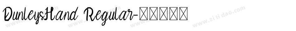 DunleysHand Regular字体转换